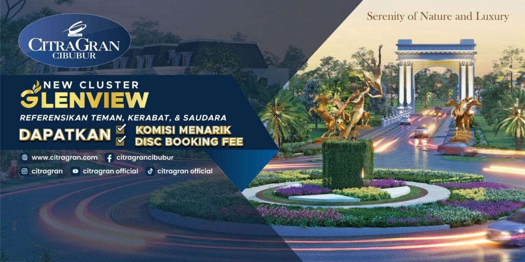 CitraGran Cibubur New Cluster GlenView - CitraGran Signature Cibubur | Perumahan Baru Lokasi Strategis Cibubur nbsp- citragran signature cibubur | perumahan baru lokasi strategis cibubur